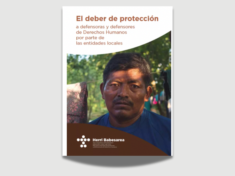 2019: El deber de protección a defensoras y defensores de Derechos Humanos por parte de las entidades locales