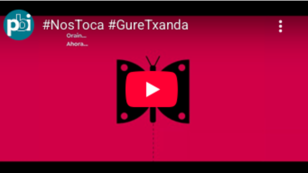 Campaña de comunicación #GureTxanda / #NosToca. Junio-agosto 2020